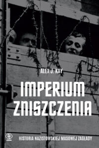 Imperium zniszczenia. Historia nazistowskiej masowej zagłady — okładka e-booka