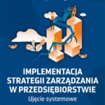 Implementacja strategii zarządzania w przedsiębiorstwie — okładka e-booka