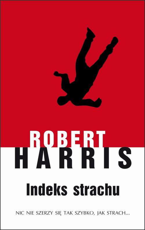 Tytuł: Indeks strachu
Autor: Robert Harris
Wydawnictwo: Albatros
Formaty: EPUB, MOBI