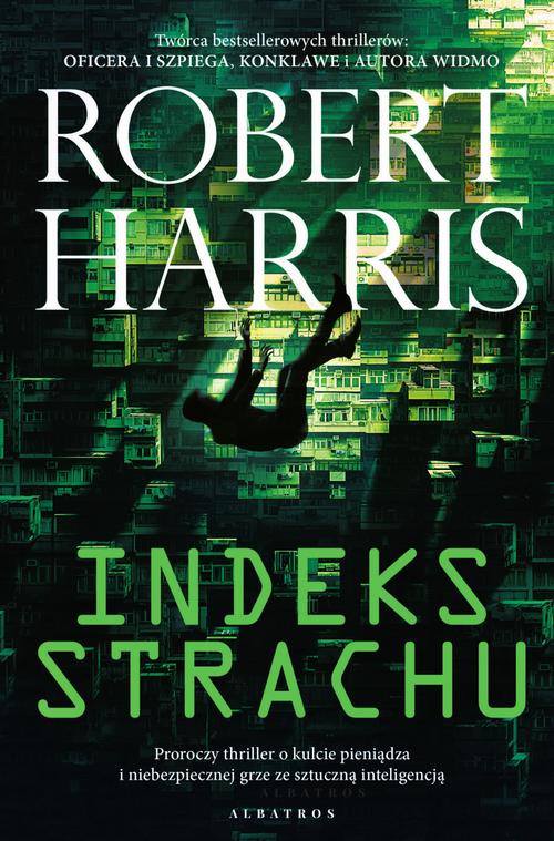 Tytuł: Indeks strachu
Autor: Robert Harris
Wydawnictwo: Albatros
Formaty: MOBI, EPUB