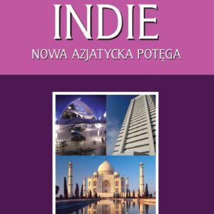 Indie. Nowa azjatycka potęga — okładka e-booka