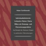 Individualästhetische Leitmotive Rainer Maria Rilke als Deutungs- und Übersetzungsproblem — okładka e-booka