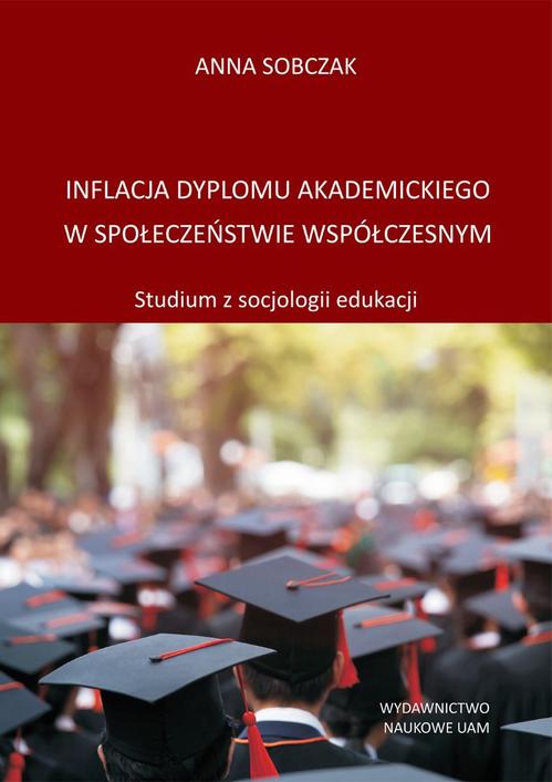 Inflacja dyplomu akademickiego w społeczeństwie współczesnym — okładka e-booka