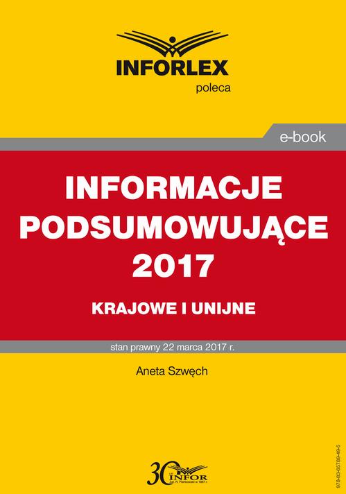 INFORMACJE PODSUMOWUJĄCE 2017 krajowe i unijne — okładka e-booka