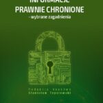 Informacje prawnie chronione - wybrane zagadnienia — okładka e-booka