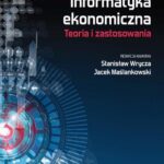 Tytuł: Informatyka ekonomiczna. Teoria i zastosowania
Autor: Praca zbiorowa
Wydawnictwo: Wydawnictwo Naukowe PWN
Formaty: EPUB, MOBI