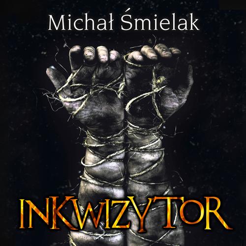 Tytuł: Inkwizytor
Autor: Michał Śmielak
Wydawnictwo: Initium
Formaty: MP3
