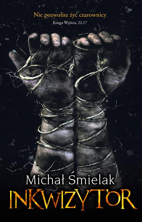Tytuł: Inkwizytor
Autor: Michał Śmielak
Wydawnictwo: Initium
Formaty: MOBI, EPUB