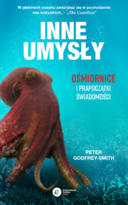 Inne umysły. Ośmiornice i prapoczątki świadomości — okładka e-booka