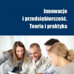 Innowacje i przedsiębiorczość. Teoria i praktyka — okładka e-booka