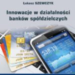 Innowacje w działalności banków spółdzielczych — okładka e-booka