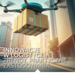 Innowacje w logistyce – trendy, praktyczne zastosowania — okładka e-booka