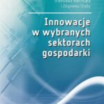 Tytuł: Innowacje w wybranych sektorach gospodarki
Autor: Bartłomiej Gładysz, Stanisław Marciniak, Zbigniew Chyba
Wydawnictwo: Oficyna Wydawnicza Politechniki Warszawskiej
Formaty: PDF