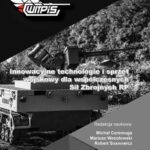 Tytuł: Innowacyjne technologie i sprzęt wojskowy dla współczesnych Sił Zbrojnych RP
Autor: 
Wydawnictwo: Spatium
Formaty: PDF
