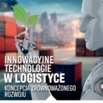 Tytuł: Innowacyjne technologie w logistyce – koncepcja zrównoważonego rozwoju
Autor: Adam Koliński, Michał Adamczak
Wydawnictwo: Spatium
Formaty: PDF
