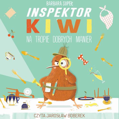 Tytuł: Inspektor Kiwi na tropie dobrych manier
Autor: Barbara Supeł
Wydawnictwo: Zielona Sowa
Formaty: MP3