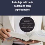 Instrukcja naliczania dodatku za pracę w porze nocnej — okładka e-booka