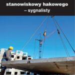 Instruktaż stanowiskowy hakowego – sygnalisty — okładka e-booka