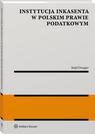 Instytucja inkasenta w polskim prawie podatkowym — okładka e-booka