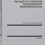 Instytucje kuratorów a realizacja prawa do sądu w cywilnym postępowaniu rozpoznawczym — okładka e-booka