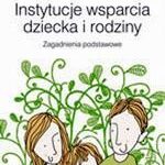 Instytucje wsparcia dziecka i rodziny — okładka e-booka