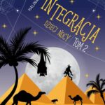 Tytuł: Integracja Dzieci nocy tom 2
Autor: Halina Bajorska
Wydawnictwo: Wydawnictwo e-bookowo
Formaty: PDF, EPUB, MOBI