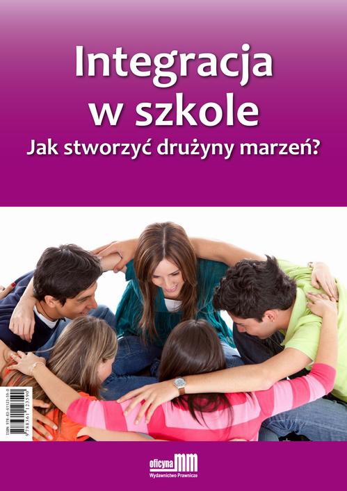 Tytuł: Integracja w szkole. Jak stworzyć drużyny marzeń?
Autor: Marta Pogorzelska, Marlena Lewczuk, Dr Marcin Florkowski, Marcin Florkowski
Wydawnictwo: Oficyna MM
Formaty: PDF
