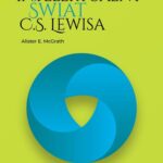 Tytuł: Intelektualny świat C.S. Lewisa
Autor: Alister E. McGrath
Wydawnictwo: Fundacja Prodoteo
Formaty: PDF, MOBI, EPUB