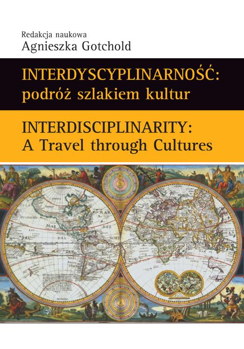 Tytuł: Interdyscyplinarność : podróż szlakiem kultur
Autor: 
Wydawnictwo: Wydawnictwa Uniwersytetu Warszawskiego
Formaty: PDF