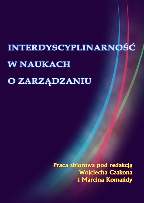 Tytuł: Interdyscyplinarność w naukach o zarządzaniu
Autor: 
Wydawnictwo: Wydawnictwo Uniwersytetu Ekonomicznego w Katowicach
Formaty: PDF