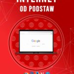 Tytuł: Internet od podstaw
Autor: Norbert Kwaśniak
Wydawnictwo: ITStart
Formaty: PDF, EPUB, MOBI