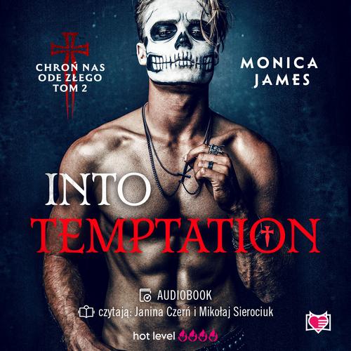 Tytuł: Into Temptation. Chroń nas ode złego. Tom 2
Autor: Monica James
Wydawnictwo: Niegrzeczne książki
Formaty: MP3