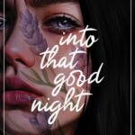 Into That Good Night — okładka e-booka