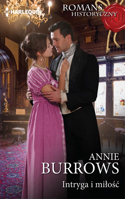 Tytuł: Intryga i miłość
Autor: Annie Burrows
Wydawnictwo: Harlequin
Formaty: EPUB, MOBI