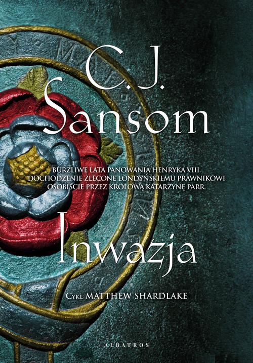 Tytuł: Inwazja
Autor: C.J. Sansom
Wydawnictwo: Albatros
Formaty: MOBI, EPUB