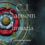 Tytuł: Inwazja
Autor: C.J. Sansom
Wydawnictwo: Albatros
Formaty: MP3