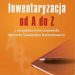 Inwentaryzacja od A do Z z uwzględnieniem stanowiska Komitetu Standardów Rachunkowości — okładka e-booka