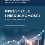 Inwestycje i nieruchomości. Współczesne wyzwania — okładka e-booka