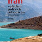 Iran - śladami polskich uchodźców — okładka e-booka