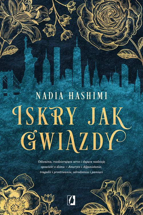 Tytuł: Iskry jak gwiazdy
Autor: Nadia Hashimi
Wydawnictwo: Wydawnictwo Kobiece
Formaty: MOBI, EPUB