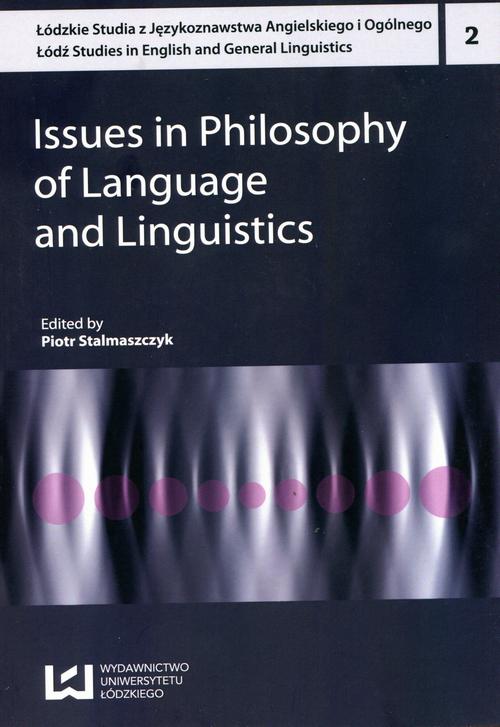 Tytuł: Issues in Philosophy of Language and Linguistics
Autor: 
Wydawnictwo: Wydawnictwo Uniwersytetu Łódzkiego
Formaty: PDF