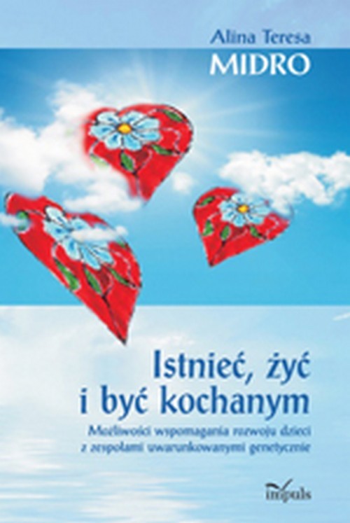 Istnieć, żyć i być kochanym — okładka e-booka