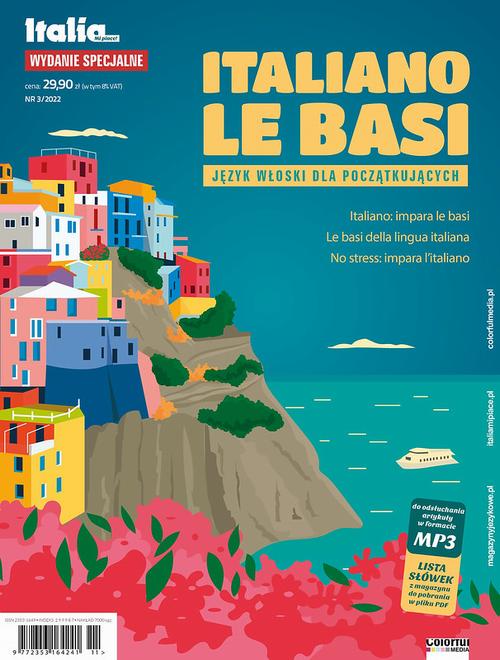Tytuł: Italia Mi piace! - Le Basi
Autor: 
Wydawnictwo: Colorful Media
Formaty: PDF