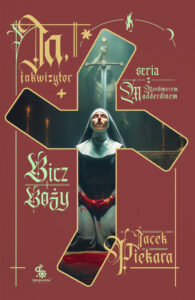 Ja, inkwizytor (#7). Ja, inkwizytor. Bicz Boży — okładka e-booka