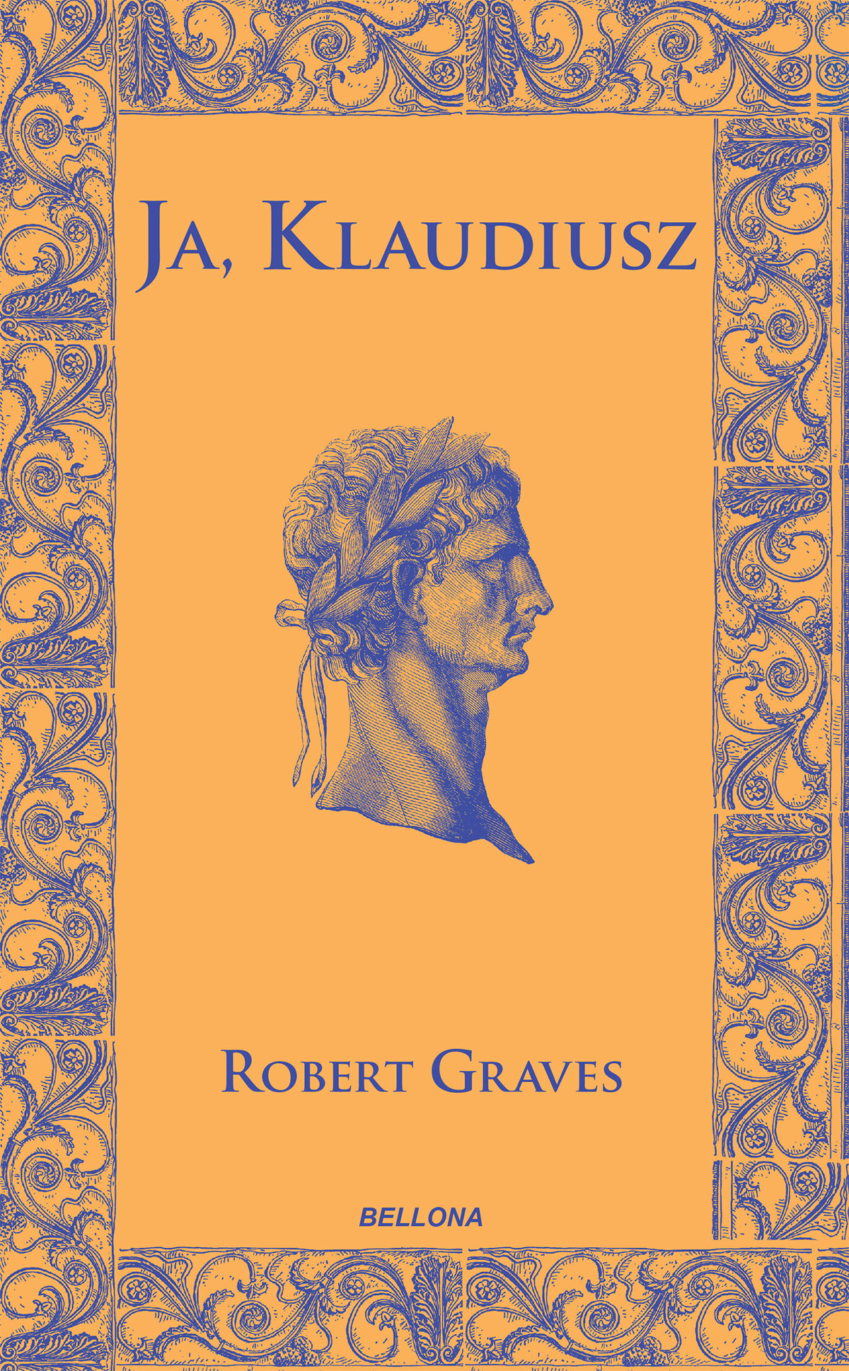Tytuł: Ja Klaudiusz
Autor: Robert Graves
Wydawnictwo: Bellona
Formaty: EPUB, MOBI