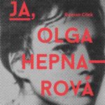 Tytuł: Ja, Olga Hepnarova
Autor: Roman Cilek
Wydawnictwo: Afera
Formaty: MOBI, EPUB