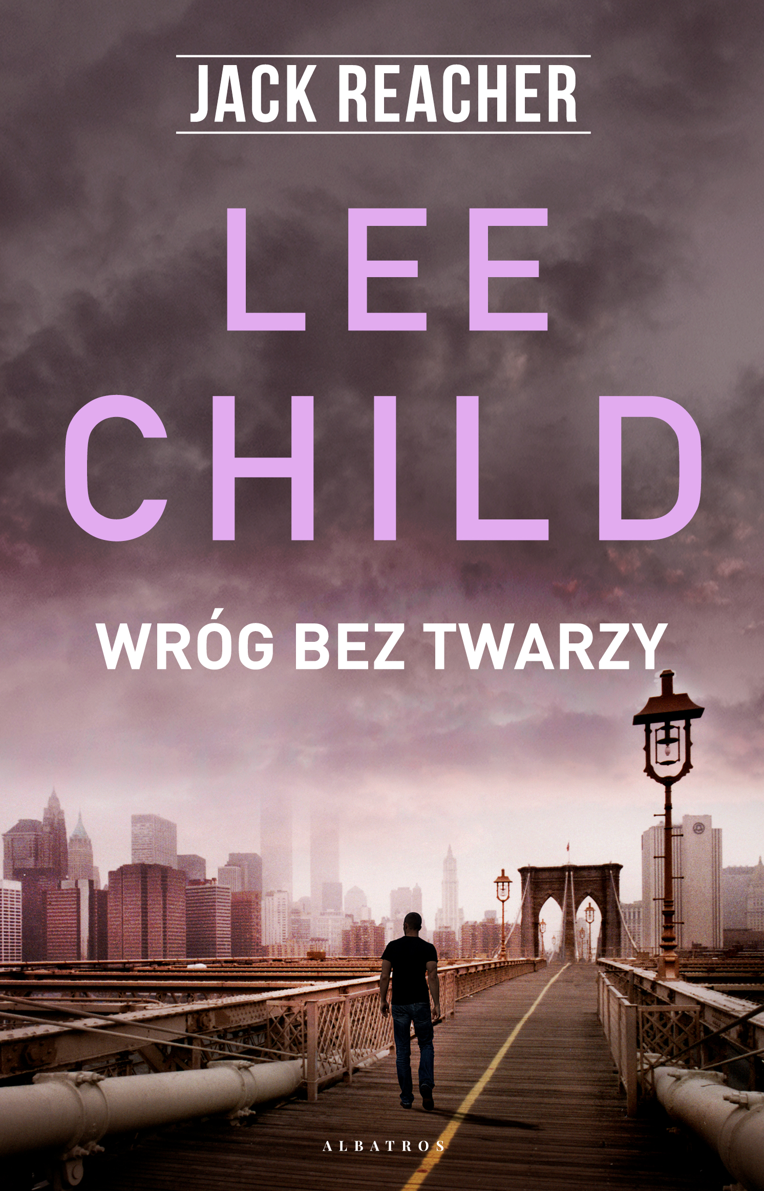 Tytuł: Jack Reacher: Wróg bez twarzy
Autor: Lee Child
Wydawnictwo: Albatros
Formaty: EPUB, MOBI