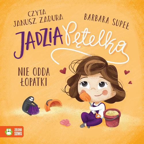Tytuł: Jadzia Pętelka nie odda łopatki
Autor: Barbara Supeł
Wydawnictwo: Zielona Sowa
Formaty: MP3