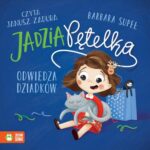 Tytuł: Jadzia Pętelka odwiedza dziadków
Autor: Barbara Supeł
Wydawnictwo: Zielona Sowa
Formaty: MP3