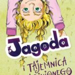 Tytuł: Jagoda i tajemnica zaginionego pióropusza
Autor: Wiola Michońska
Wydawnictwo: Zielona Sowa
Formaty: EPUB, MOBI